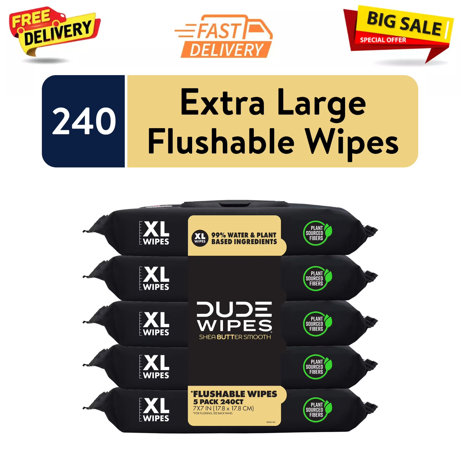 DUDE Wipes Shea Butter Flushable Wet Wipes 240Ct – Extra Large, Septic Safe