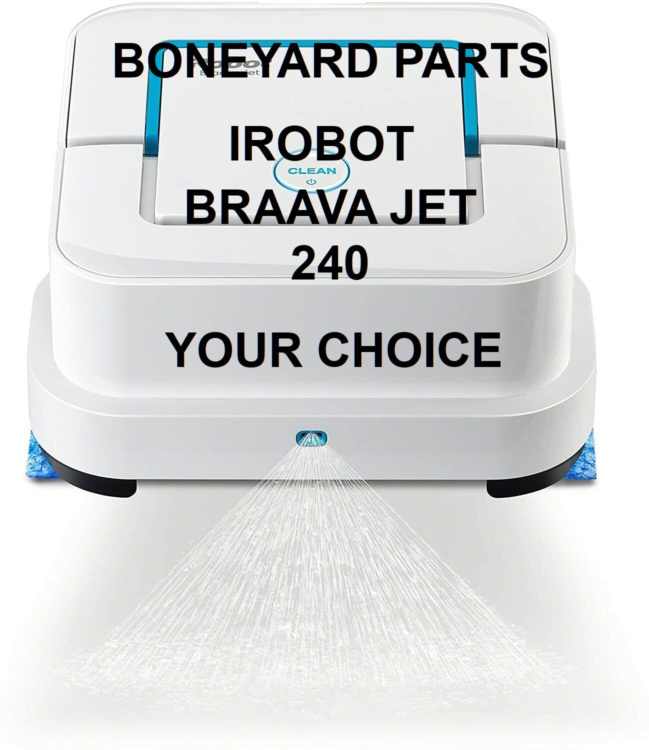 BONEYARD IROBOT BRAAVA JET 240 ROBOT MOP PARTS/REPAIR :YOU CHOOSE