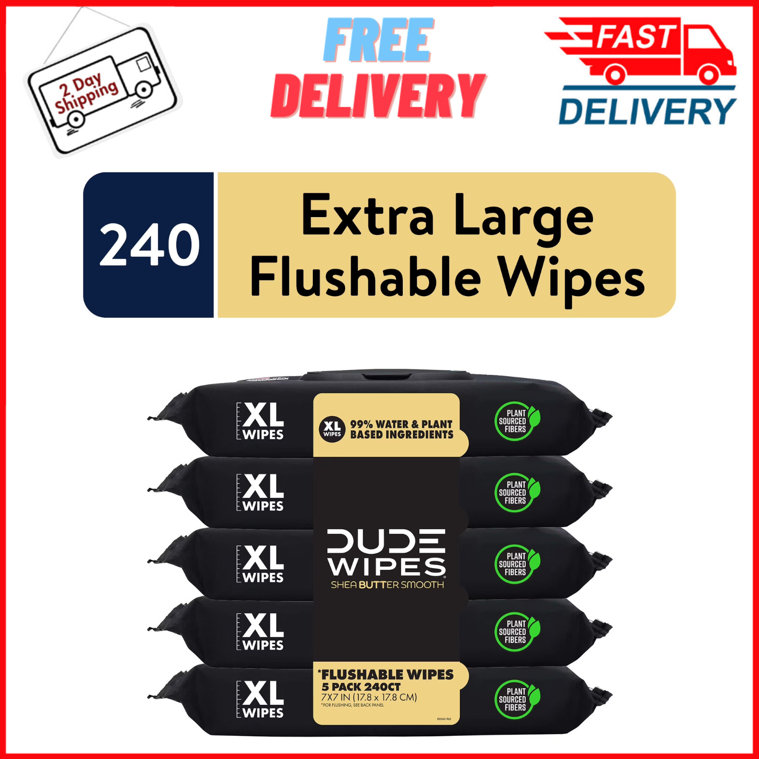 DUDE Wipes Shea Butter Flushable Wet Wipes 240Ct – Extra Large, Septic Safe